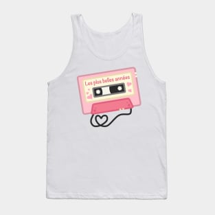 Retro cassette tape - The best years - Les plus belles années - pink Tank Top